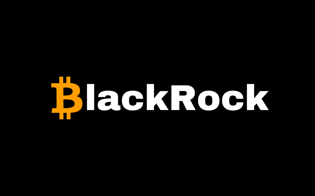 BlackRock sur le point de présenter une demande pour un ETF Bitcoin